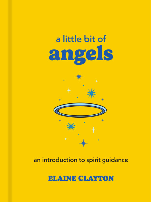 Title details for A Little Bit of Angels by Elaine Clayton - Available